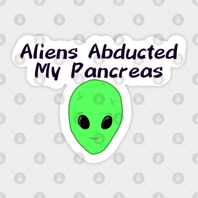 Aliens Abducted My Pancreas Sticker by CatGirl101